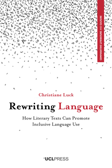Rewriting Language - How Literary Texts Can Promote Inclusive Language Use - cover