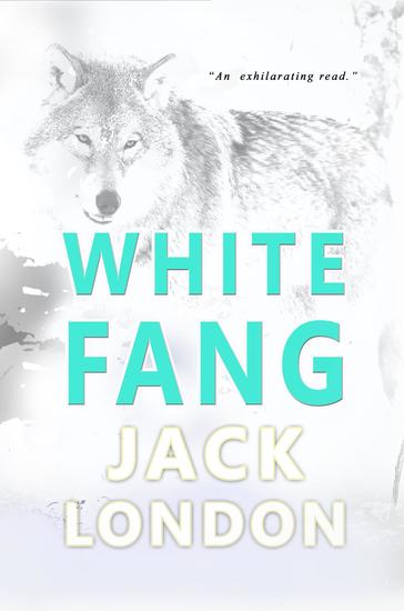 White Fang - Collector's Edition - cover