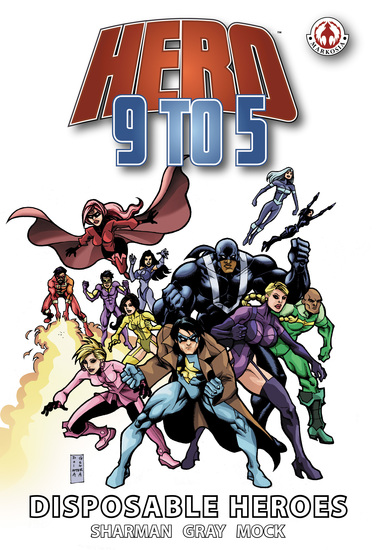 Hero 9 to 5: Disposable Heroes - cover