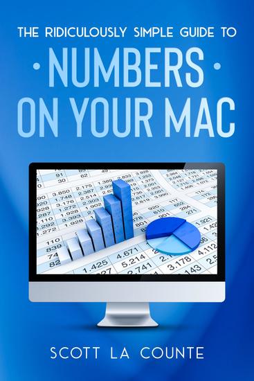 The Ridiculously Simple Guide To Numbers For Mac - cover