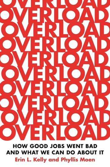 Overload - How Good Jobs Went Bad and What We Can Do about It - cover