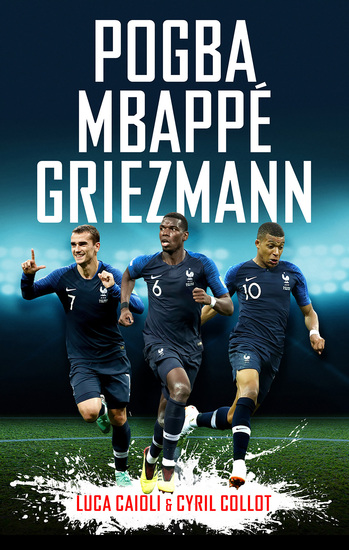 Pogba Mbappé Griezmann - cover