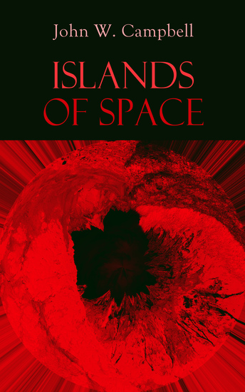 Islands of Space - Arcot Morey and Wade Series - cover
