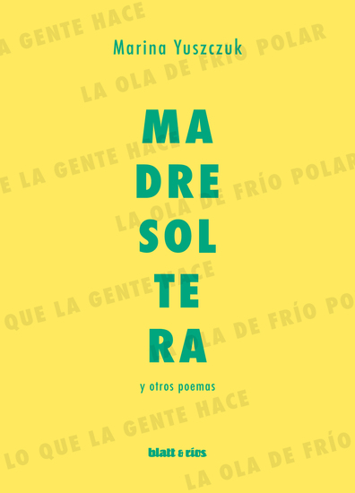 Madre soltera y otros poemas - cover