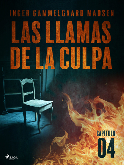 Las llamas de la culpa - Capítulo 4 - cover