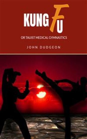 Kung-Fu or Tauist Medical Gymnastics - cover
