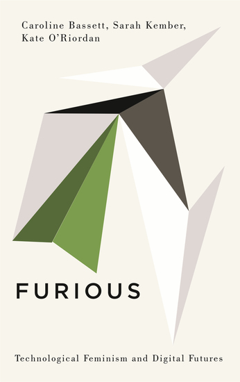 Furious - Technological Feminism and Digital Futures - cover