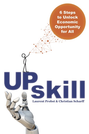 Upskill - 6 Steps to Unlock Economic Opportunity for All - cover