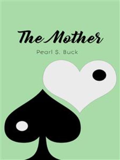 The Mother: A Novel - cover