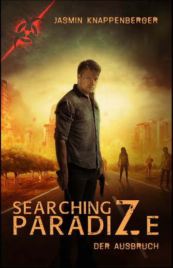 Searching ParadiZe - Der Ausbruch - cover