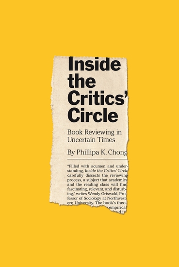 Inside the Critics’ Circle - Book Reviewing in Uncertain Times - cover