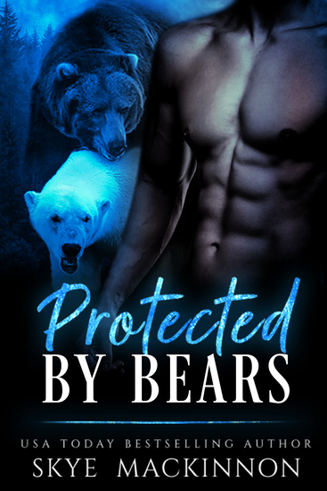 Protected by Bears - Bear shifter romance - cover