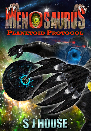 MenoSaurus™ Planetoid Protocol Book Three - Planetoid Protocol - cover