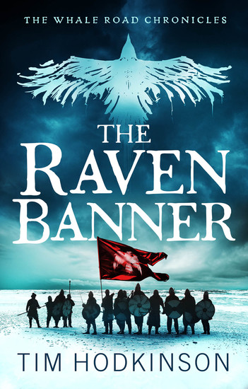 The Raven Banner - A fast-paced action packed historical fiction novel - cover