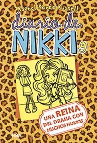 Diario de Nikki #9 Una reina del drama con muchos humos