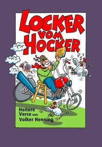 Locker vom Hocker - Heitere Verse