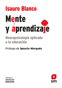 Mente y aprendizaje - Neuropsicología aplicada a la educación