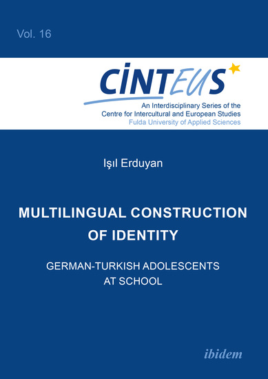 Multilingual Construction of Identity - German-Turkish Adolescents at School - cover