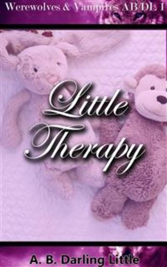 Little Therapy - Book 1 of 'Werewolves & Vampires AB DL' - cover