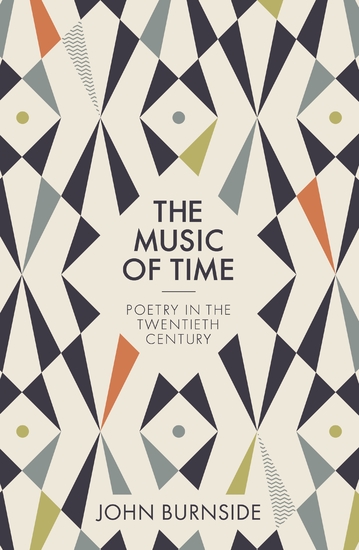 The Music of Time - Poetry in the Twentieth Century - cover