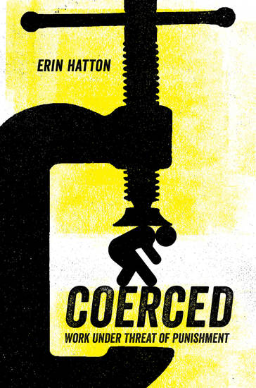 Coerced - Work Under Threat of Punishment - cover