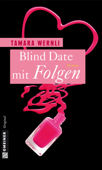 Blind Date mit Folgen - Roman