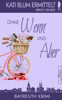 Ohne Wenn und Aber - Krimikomödie