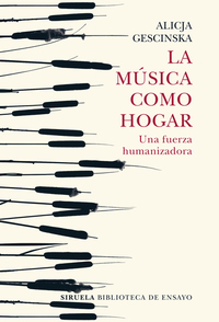 La música como hogar - Una fuerza humanizadora