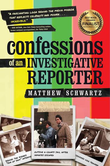 Confessions of an Investigative Reporter - cover