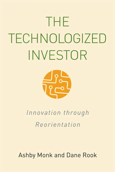 The Technologized Investor - Innovation through Reorientation - cover