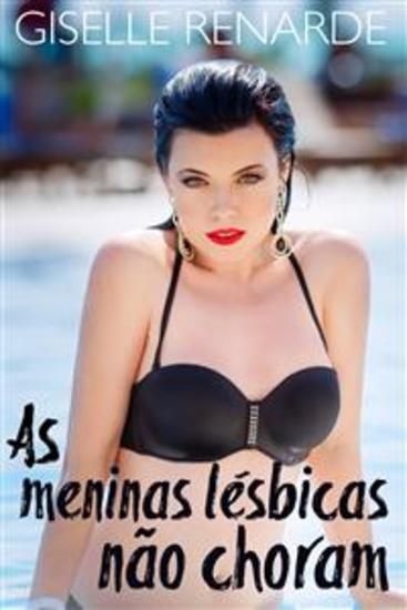 As Meninas Lésbicas Não Choram - Lésbica Falando Na Sauna - cover