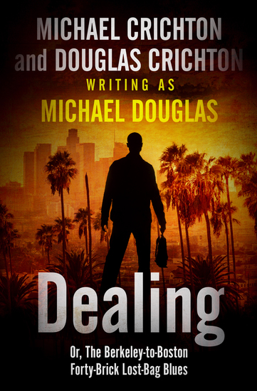 Dealing - Or The Berkeley-to-Boston Forty-Brick Lost-Bag Blues - cover