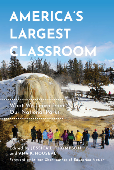 America's Largest Classroom - What We Learn from Our National Parks - cover