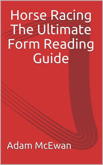 Horse Racing The ultimate form reading guide - cover