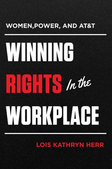 Women Power and AT&T - Winning Rights in the Workplace - cover