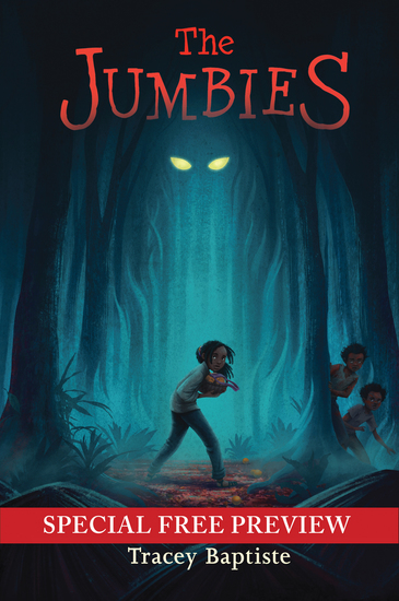 The Jumbies - Free Preview - The First 9 Chapters plus Bonus Material - cover