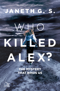 Who killed Alex? - The mystery that binds us
