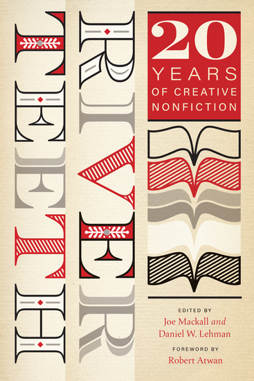 River Teeth - Twenty Years of Creative Nonfiction - cover