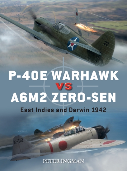 P-40E Warhawk vs A6M2 Zero-sen - East Indies and Darwin 1942 - cover