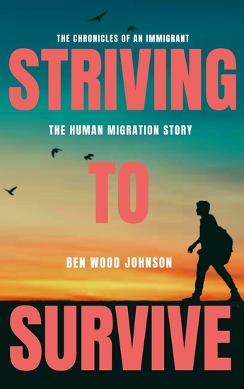 Striving to Survive - The Human Migration Story - cover