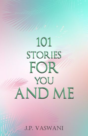 101 Stories for You and Me - cover