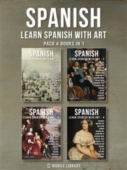 Pack 4 Books in 1 - Spanish - Learn Spanish with Art - Learn how to describe what you see with bilingual text in English and Spanish as you explore beautiful artwork - cover