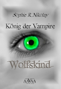 König der Vampire - Wolfskind