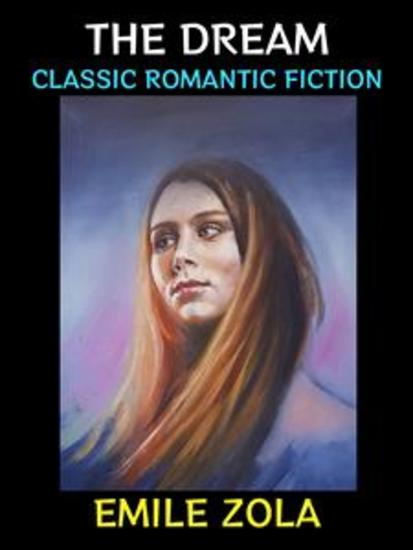 The Dream - Classic Romantic Fiction - cover