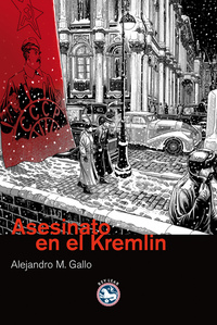 Asesinato en el Kremlin - XIV Premio Francisco García Pavón de Narrativa Policíaca