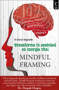 Mindful - Transforma tu ansiedad en energía vital