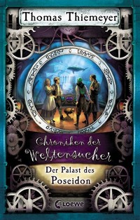 Chroniken der Weltensucher 2 - Der Palast des Poseidon