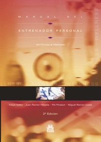 Manual del entrenador personal - Del fitness al wellness (Color)