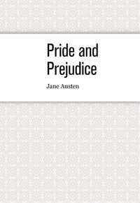 Pride and Prejudice