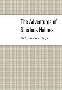 The Adventures of Sherlock Holmes